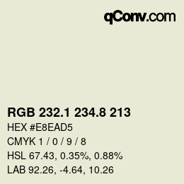 Color code: RGB 232.1 234.8 213 | qconv.com