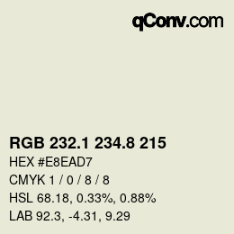 Código de color: RGB 232.1 234.8 215 | qconv.com