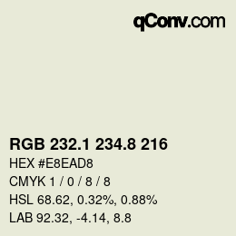 Color code: RGB 232.1 234.8 216 | qconv.com