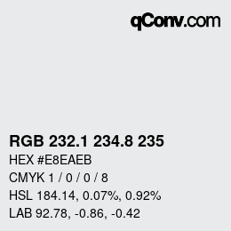 Color code: RGB 232.1 234.8 235 | qconv.com