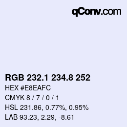 Color code: RGB 232.1 234.8 252 | qconv.com