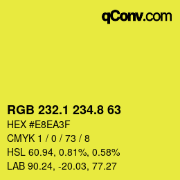 カラーコード: RGB 232.1 234.8 63 | qconv.com