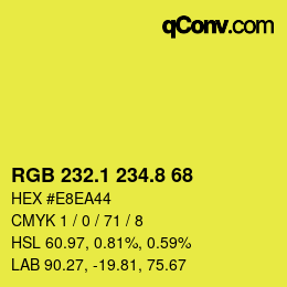 カラーコード: RGB 232.1 234.8 68 | qconv.com