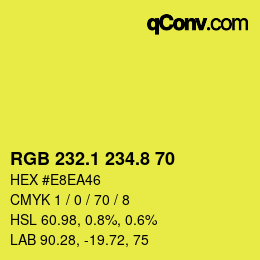 カラーコード: RGB 232.1 234.8 70 | qconv.com