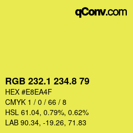 カラーコード: RGB 232.1 234.8 79 | qconv.com