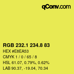 カラーコード: RGB 232.1 234.8 83 | qconv.com