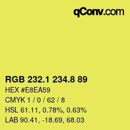 カラーコード: RGB 232.1 234.8 89 | qconv.com