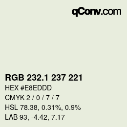 Color code: RGB 232.1 237 221 | qconv.com