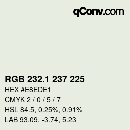 カラーコード: RGB 232.1 237 225 | qconv.com