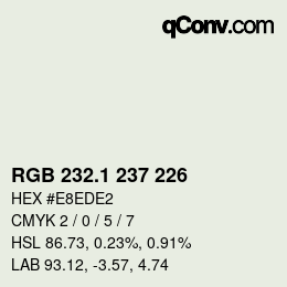 Color code: RGB 232.1 237 226 | qconv.com