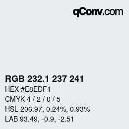 Color code: RGB 232.1 237 241 | qconv.com