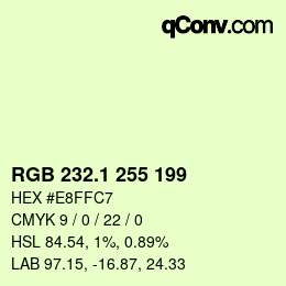カラーコード: RGB 232.1 255 199 | qconv.com