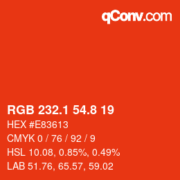 カラーコード: RGB 232.1 54.8 19 | qconv.com