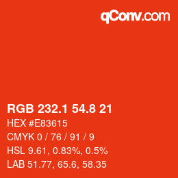 カラーコード: RGB 232.1 54.8 21 | qconv.com