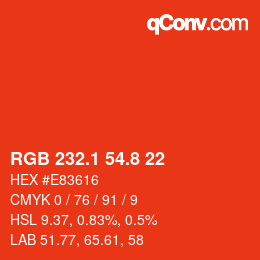 カラーコード: RGB 232.1 54.8 22 | qconv.com