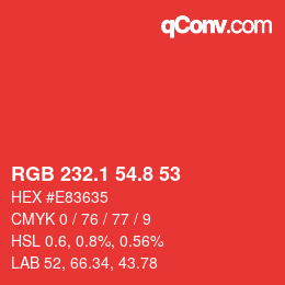 カラーコード: RGB 232.1 54.8 53 | qconv.com