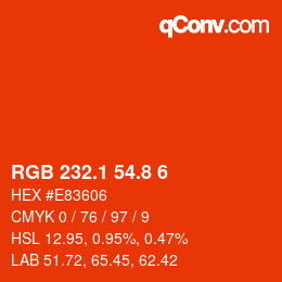 カラーコード: RGB 232.1 54.8 6 | qconv.com
