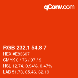 カラーコード: RGB 232.1 54.8 7 | qconv.com