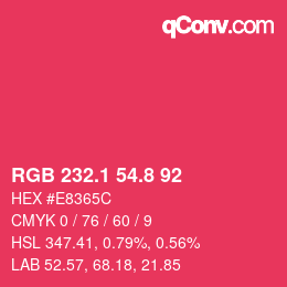 カラーコード: RGB 232.1 54.8 92 | qconv.com