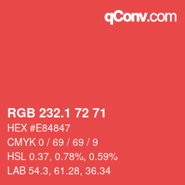 カラーコード: RGB 232.1 72 71 | qconv.com