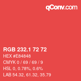 カラーコード: RGB 232.1 72 72 | qconv.com