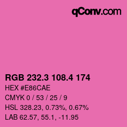カラーコード: RGB 232.3 108.4 174 | qconv.com