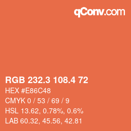 カラーコード: RGB 232.3 108.4 72 | qconv.com