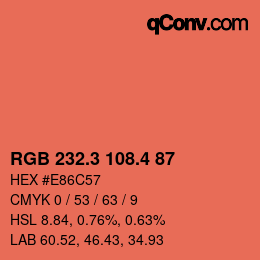 カラーコード: RGB 232.3 108.4 87 | qconv.com