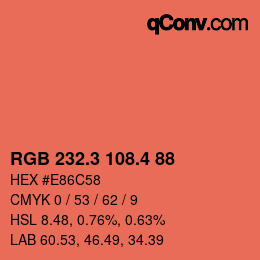 カラーコード: RGB 232.3 108.4 88 | qconv.com