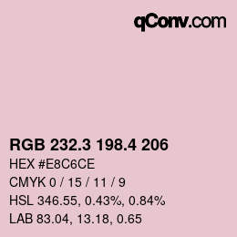 カラーコード: RGB 232.3 198.4 206 | qconv.com