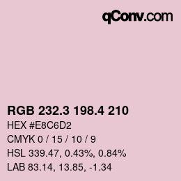 カラーコード: RGB 232.3 198.4 210 | qconv.com