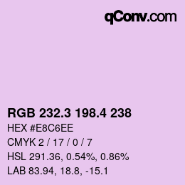 カラーコード: RGB 232.3 198.4 238 | qconv.com