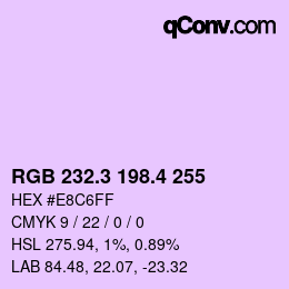 カラーコード: RGB 232.3 198.4 255 | qconv.com