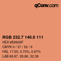 カラーコード: RGB 232.7 146.6 111 | qconv.com