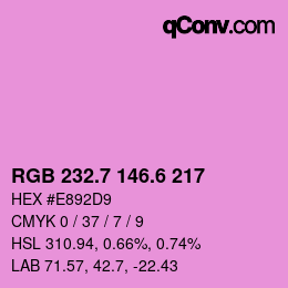 カラーコード: RGB 232.7 146.6 217 | qconv.com