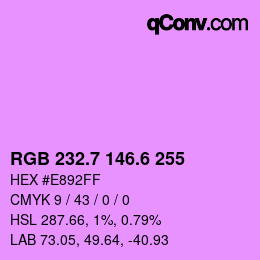 カラーコード: RGB 232.7 146.6 255 | qconv.com