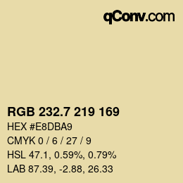 カラーコード: RGB 232.7 219 169 | qconv.com