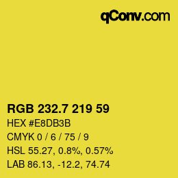 カラーコード: RGB 232.7 219 59 | qconv.com