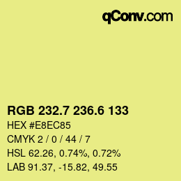 カラーコード: RGB 232.7 236.6 133 | qconv.com