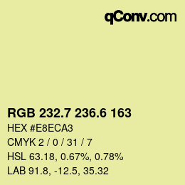 カラーコード: RGB 232.7 236.6 163 | qconv.com