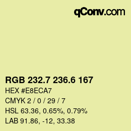 カラーコード: RGB 232.7 236.6 167 | qconv.com