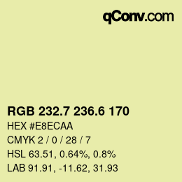 カラーコード: RGB 232.7 236.6 170 | qconv.com