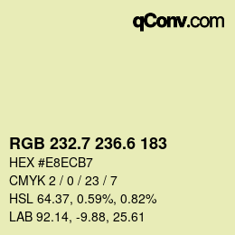 カラーコード: RGB 232.7 236.6 183 | qconv.com