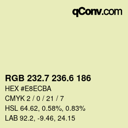 カラーコード: RGB 232.7 236.6 186 | qconv.com