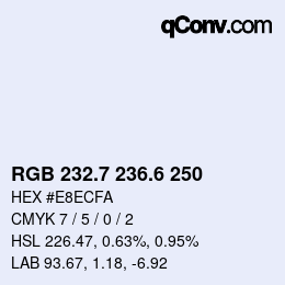 カラーコード: RGB 232.7 236.6 250 | qconv.com