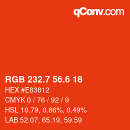 カラーコード: RGB 232.7 56.6 18 | qconv.com