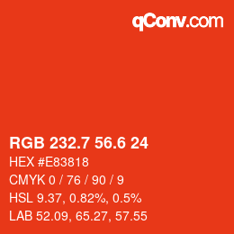 カラーコード: RGB 232.7 56.6 24 | qconv.com