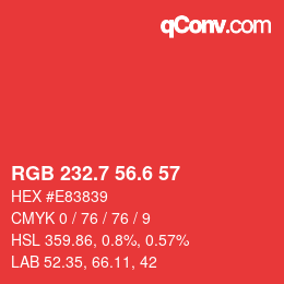 カラーコード: RGB 232.7 56.6 57 | qconv.com