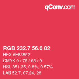 カラーコード: RGB 232.7 56.6 82 | qconv.com