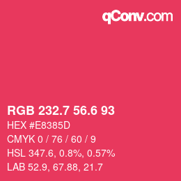 カラーコード: RGB 232.7 56.6 93 | qconv.com